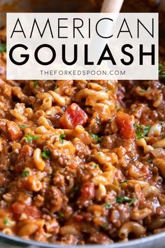 an american goulash in a skillet with the title above it