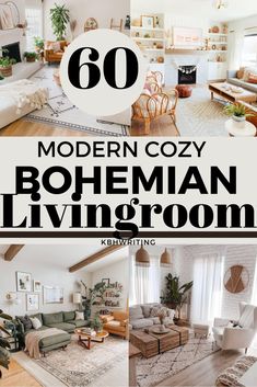 modern cozy bohemian living room with text overlay that reads 60 modern cozy bohemian living room