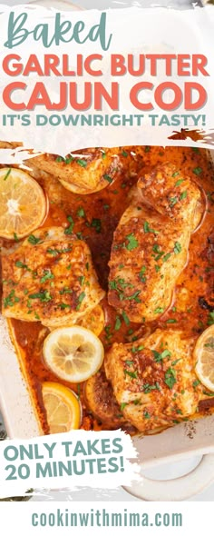 baked garlic butter cajun cook with lemons and parsley