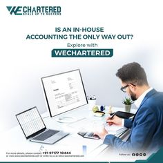 a man sitting in front of a computer on top of a desk with the words, what is an in - house accounting the only way out? explore with wechartered