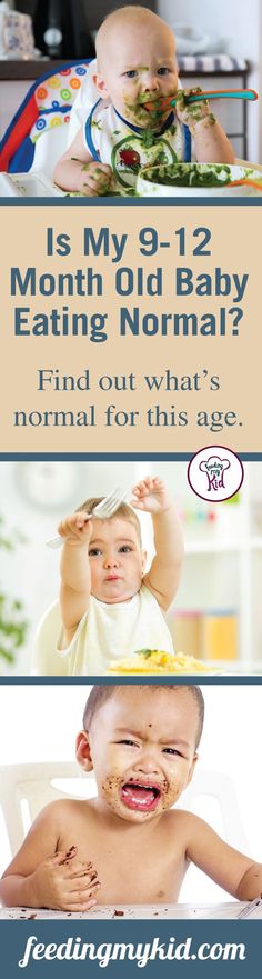 two baby pictures with the words is my 9 - 12 month old baby eating normal? find out what's normal for this age