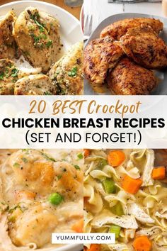 chicken breast recipe with text overlay that reads 20 best crockpot chicken breast recipes set and forget