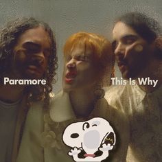 three people standing next to each other with the caption paramore this is why