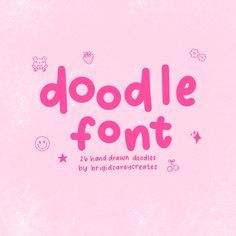 the word doodle font is written in pink