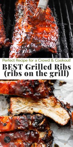 barbecue ribs on the grill with bbq sauce and text overlay that reads best grilled ribs ribs on the grill