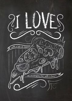 a chalkboard drawing of a slice of pizza with the words i love you written on it