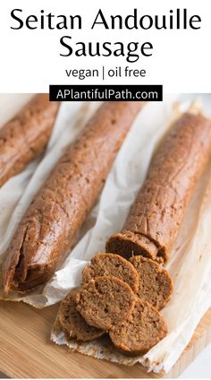 two slices of bread sitting on top of parchment paper next to each other with text overlay that reads, seitan andoullie sausage vegan oil free