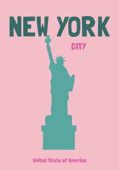 the new york city poster with the statue of liberty in pink and blue, on a pink background