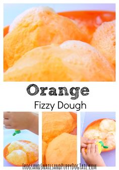 orange fizzy dough recipe for kids