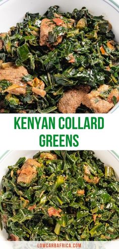 two pictures showing different types of food in white bowls with the words kenyan collard greens