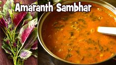 Indian Sambar Recipe, Easy Sambar Recipe, Red Spinach, Amaranth, Tomato Salsa, Spinach, Ethnic Recipes