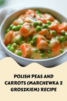 polish peas and carrots marchewka z grozziemy recipe in a bowl