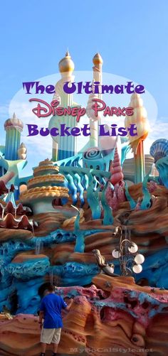 the ultimate disney park bucket list