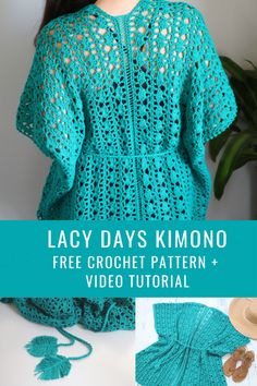 lacy days kimono free crochet pattern + video