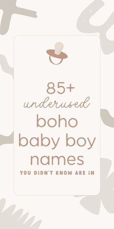 bohemian baby names & sweet baby names