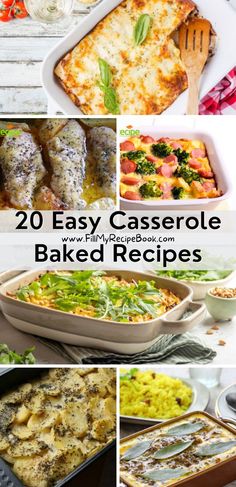 20 easy casserole baked recipes that are great for the whole family to enjoy