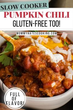 slow cooker pumpkin chili gluten - free too is an easy and delicious recipe