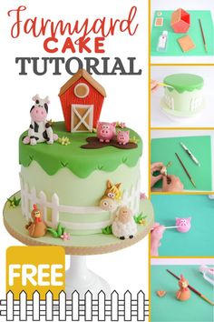 a cake with farm animals on it and the words, how to make a farmyard cake