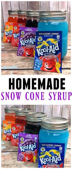 the homemade snow cone syrup recipe is so easy to make and it's great for kids