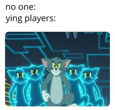 an image of a cartoon character with the caption saying, no one playing players