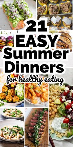 the cover of 21 easy summer dinners for healthy eating, including salads and appetizers