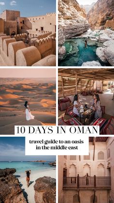 the collage shows different scenes in oman