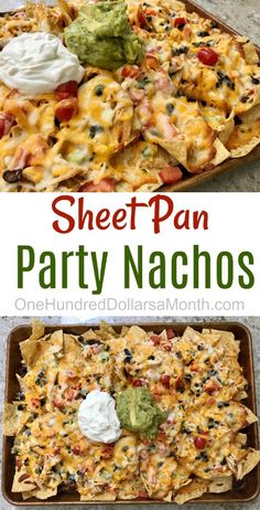 sheet pan party nachos with guacamole and sour cream on top