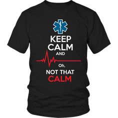 Emt Clothes, Emt Humor, Emt Shirts, Ems Humor, Ems Shirts, Firefighter Emt, Firefighter Apparel, Emt Paramedic, Paw Paw