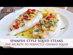 spanish style squid steaks on a white plate