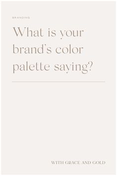 a white book with the title what is your brand's color palette saying?