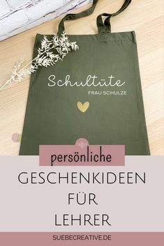 a green bag with the words, personalize gescheinklen fur lehrer