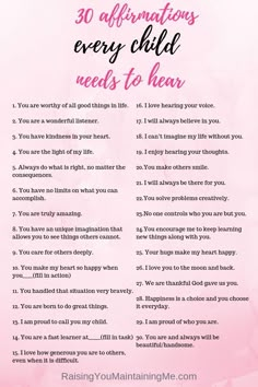 a pink background with the words 30 affirmities every child needs to hear