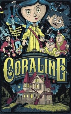 the poster for coraline is shown in black and yellow