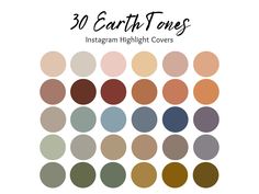 an info sheet with the words, 30 earth tones instagram highlight covers in different colors