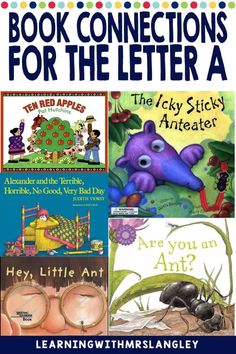 the book connections for the letter a is shown with pictures of animals, plants and insects