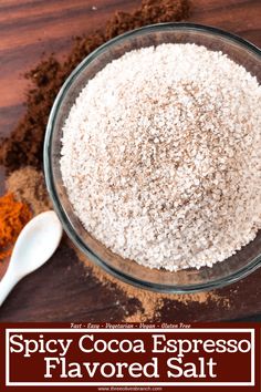 a glass bowl filled with cocoa espresso flavored salt