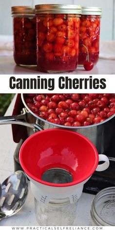 canning cherries in mason jars with text overlay that reads canning cherries and how to use them