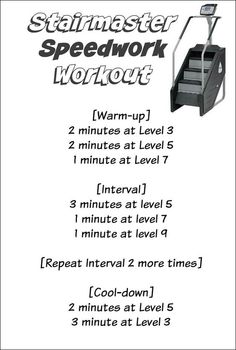 a poster with instructions for the stairmaster speed work workout