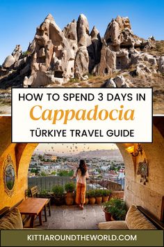 cappadocia with text overlay reading how to spend 3 days in cappadocia turkey travel guide