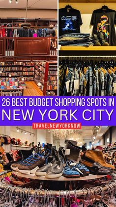 the best budget shopping spots in new york city, with pictures of shoes and t - shirts