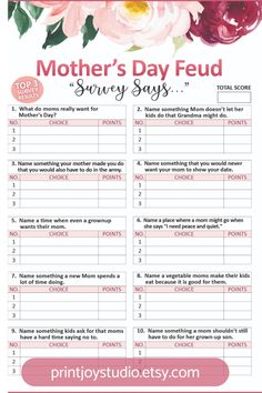 the mother's day fuel survey is shown in pink and red flowers on a white background