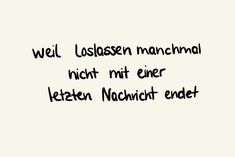 the words are written in black ink on a white paper background, which reads wel lasssen manchmal night mitten letter noucht endet