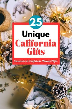 the cover of 25 unique california gifts, with pine cones and christmas decorations around it