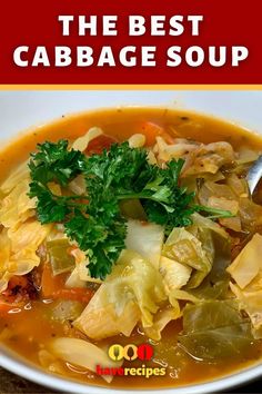 the best cabbage soup recipe is made with fresh vegetables and nourishment, it's easy to make