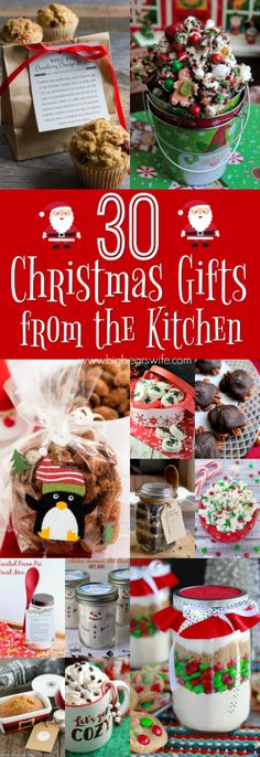 christmas gifts from the kitchen with text overlay that reads 30 christmas gifts from the kitchen