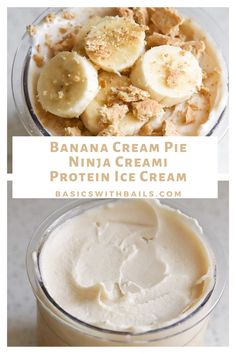 banana cream pie protein ice cream in a glass bowl with the words, banana cream pie protein