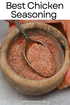 the best chicken seasoning recipe in a wooden bowl with a spoon and title overlay