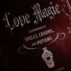 love magic a handbook of spells, charms and potions