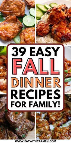 several different pictures with the words 39 easy fall dinner recipes for family