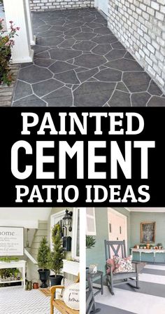 painted cement patio ideas with text overlay that reads painted cement patio ideas